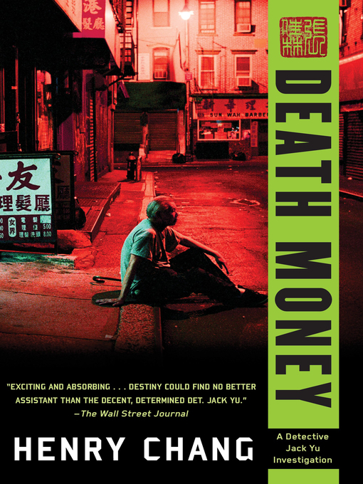 Title details for Death Money by Henry Chang - Available